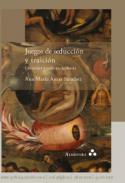 Juegos de seduccin y traicin