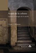 Azares de lo cubano