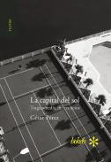 La capital del sol