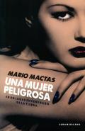 Una mujer peligrosa