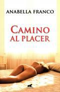 Camino al placer