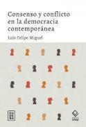 Consenso y conflicto en la democracia contemporánea