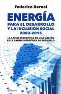 Energía para el desarrollo y la inclusión social (2003-2015)