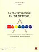 La transformación en los discursos, 1