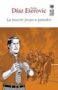 La muerte juega a ganador