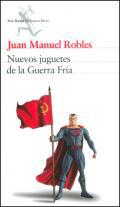Nuevos juguetes de la Guerra Fría