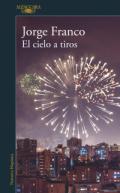 El cielo a tiros