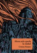 Ahora solo queda la ciudad
