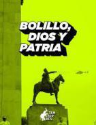 Bolillo, Dios y patria