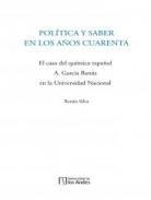 Política y saber en los años cuarenta