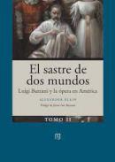 El sastre de dos mundos : Luigi Bazzani y la pera en Amrica, 2