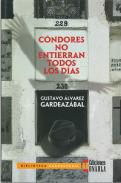 Cóndores no entierran todos los días