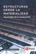 Estructuras desde la materialidad