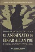 El asesinato de Edgar Allan Poe y otros misterios literarios