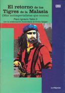El retorno de los tigres de la Malasia