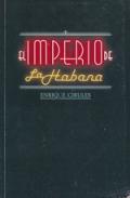 El imperio de La Habana
