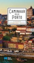 Caminhar pelo Porto