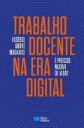 Trabalho docente na era digital