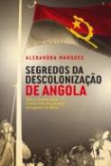 Segredos da Descolonizao de Angola