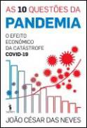 As 10 Questes da Pandemia