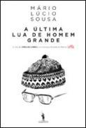 A ltima lua de homem grande