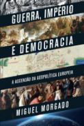 Guerra, imprio e democracia
