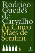 As cinco mes de Serafim