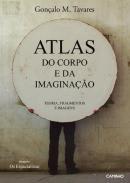 Atlas do Corpo e da Imaginao
