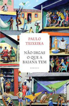 No digas o que a baiana tem