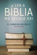 Ler a bblia no sculo XXI