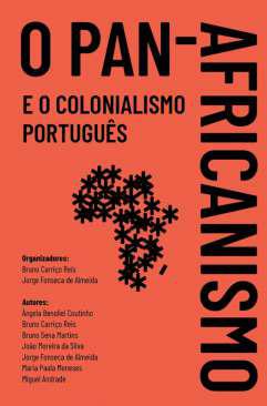 O pan-africanismo e o colonialismo portugus