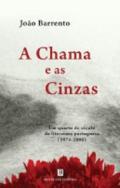 A Chama e as cinzas