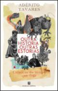 Outra histria, outras estrias