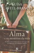 Alma e os mistrios da vida