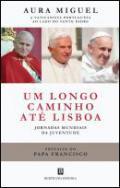 Um longo caminho at Lisboa
