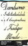 Dandismo e Intertextualidade n'a Correspondncia de Fradique Mendes