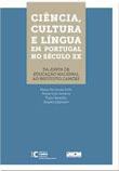Cincia, cultura e lngua em Portugal no sculo XX