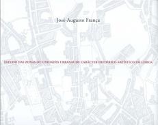 Estudo das zonas ou unidades urbanas de carcter histrico-artstico em Lisboa