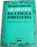 Dicionrio de arabismos da lngua portuguesa