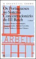 O essencial sobre os portugueses no sistema concentracionrio do III Reich