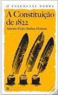 O essencial sobre a constituio de 1822