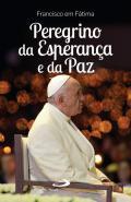 Peregrino da Esperana e da paz