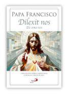 Dilexit nos