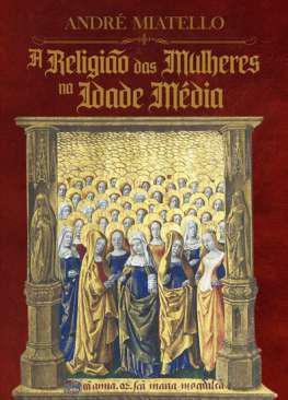 A religio das mulheres na Idade Mdia