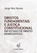Direitos fundamentais e justia constitucional