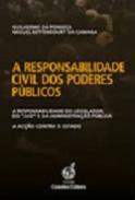 A Responsabilidade Civil dos Poderes Pblicos