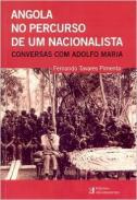 Angola no percurso de um nacionalista