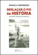 Deslaar o fio da histria
