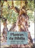 Plantas da Bíblia nos Jardins de Belém, Lisboa