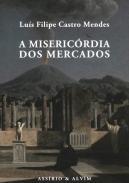 A Misericrdia dos Mercados